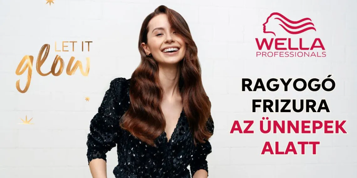 Ünnepi frizura ötletek lépésről lépésre a Wella Professionals-től!