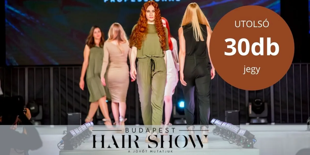 Budapest Hair Show napijegy- Minden, amit a hajfestésről tudni érdemes